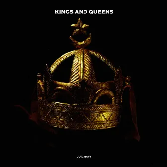 Kings and Queens by Juic3Boy