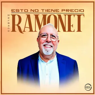 Esto No Tiene Precio by Hermano Ramonet