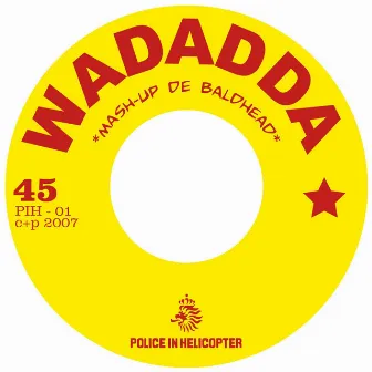 Mashup De Baldhead by Wadadda