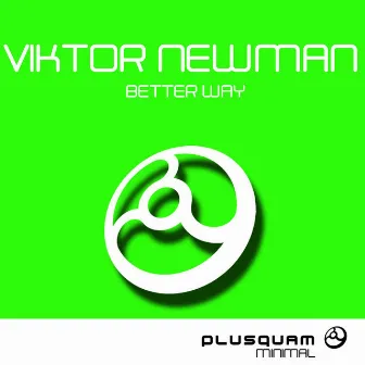 Better Way by Viktor Newman