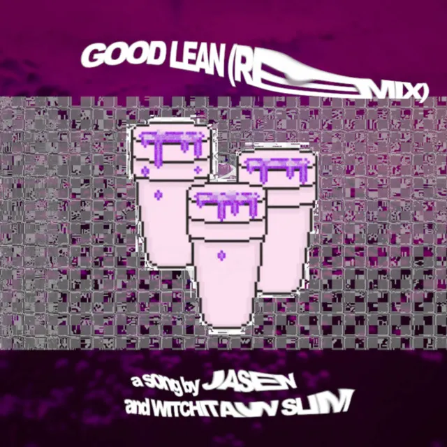 Good Lean (Remix)