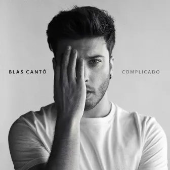 Complicado (Edición Deluxe) by Blas Cantó