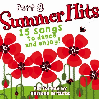 Summer Hits Series ..... Part 8 by Discover Guys