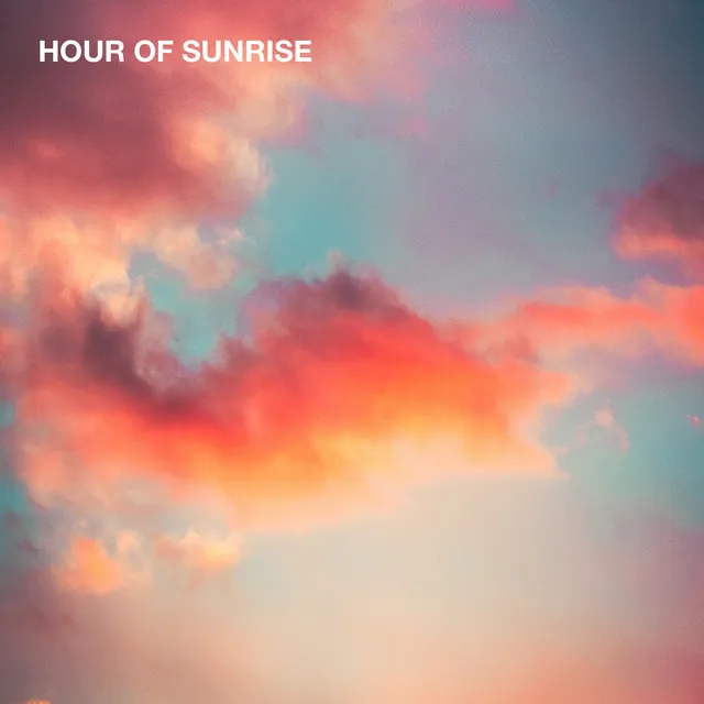 Hour Of Sunrise