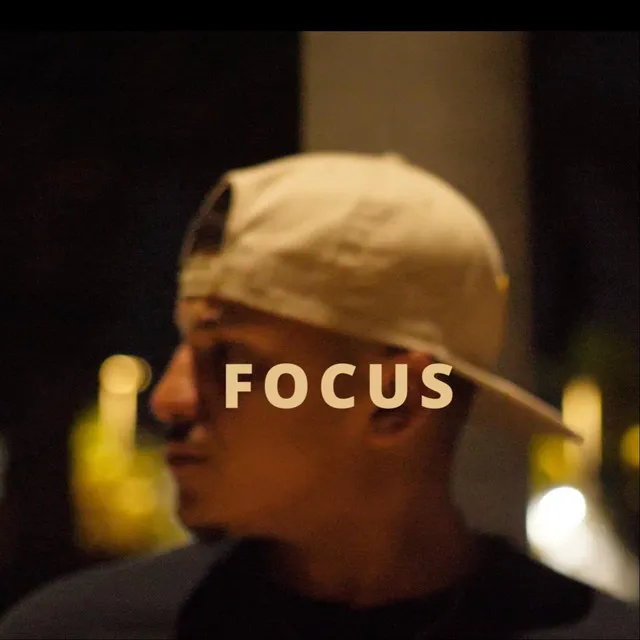 Focus