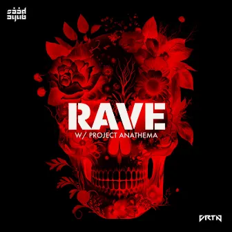 Rave (Extended Mix) by Project Anathema