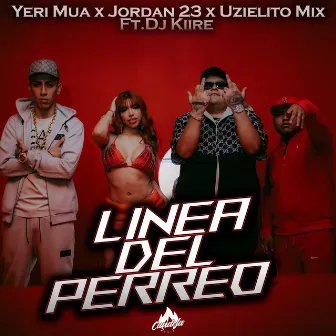 Linea Del Perreo by Yeri Mua