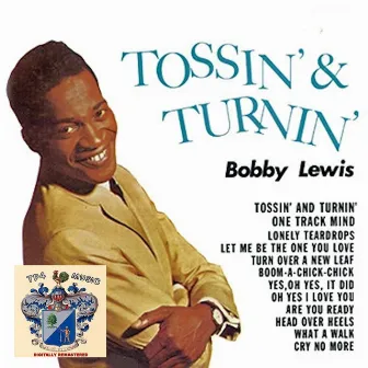 Tossin' and Turnin' by Bobby Lewis