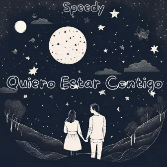 Quiero Estar Contigo by Speedy