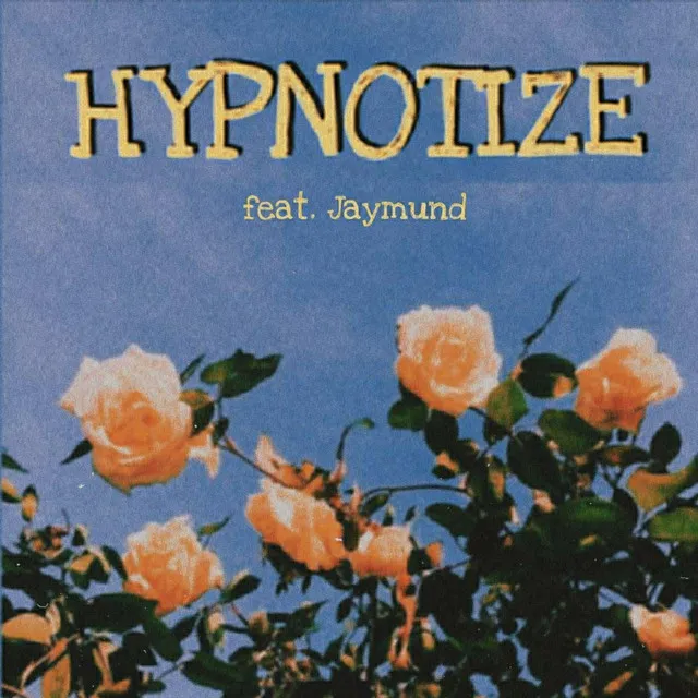 Hypnotize