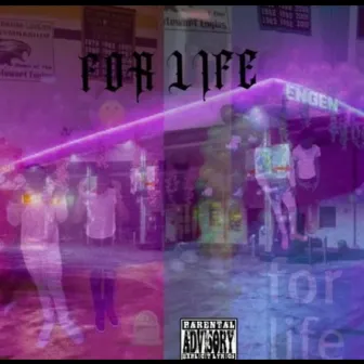 FOR LIFE by BABY-T