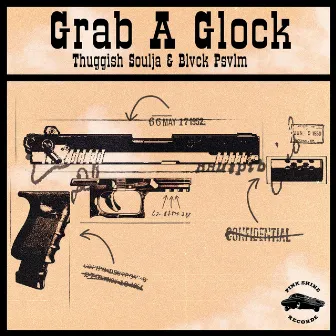 Grab A Glock by Blvck Psvlm