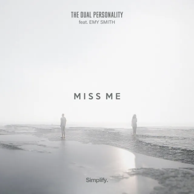 Miss Me (feat. Emy Smith)