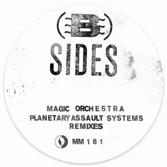 Magic Orchestra (Planetary Assault Systems Remixes) by Frank De Wulf