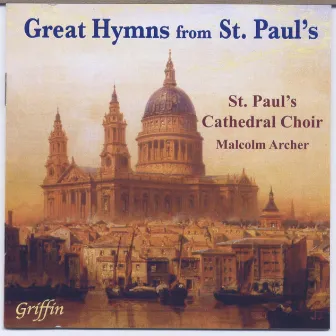 22 Great Hymns from St. Paul’s by St. Paul's Cathedral Choir