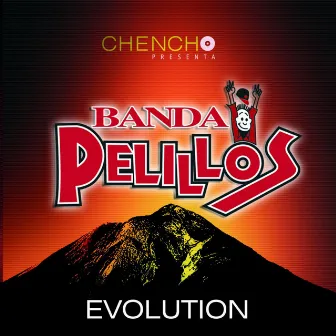 Evolution by Banda Pelillos