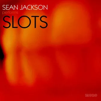 Slots by Sean Jackson