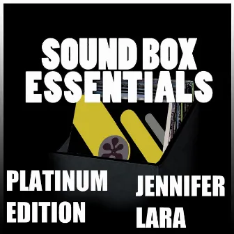 Sound Box Essentials (Platinum Edition) by Jennifer Lara