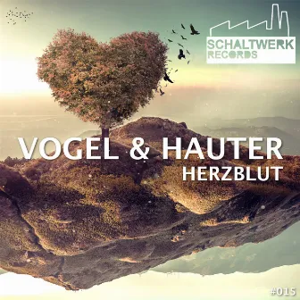 Herzblut by Vogel & Hauter