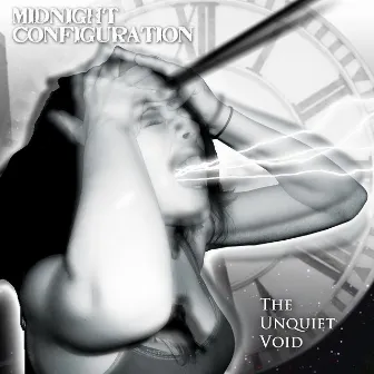 The Unquiet Void by Midnight Configuration