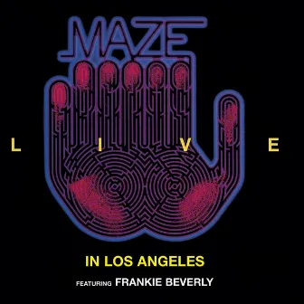 Live In Los Angeles by Maze