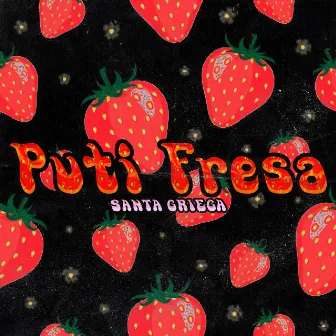 Puti Fresa by Santa Griega