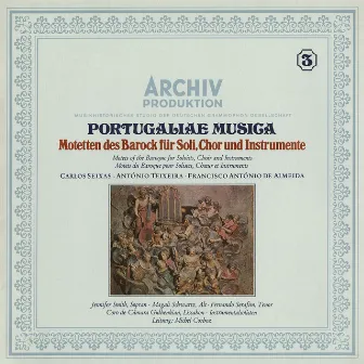 Portugaliae Musica: Motets Of The Baroque For Solioists, Choir And Instruments by Jennifer Smith