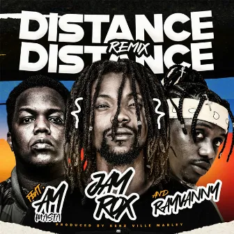 Distance (Remix) by Jay Rox