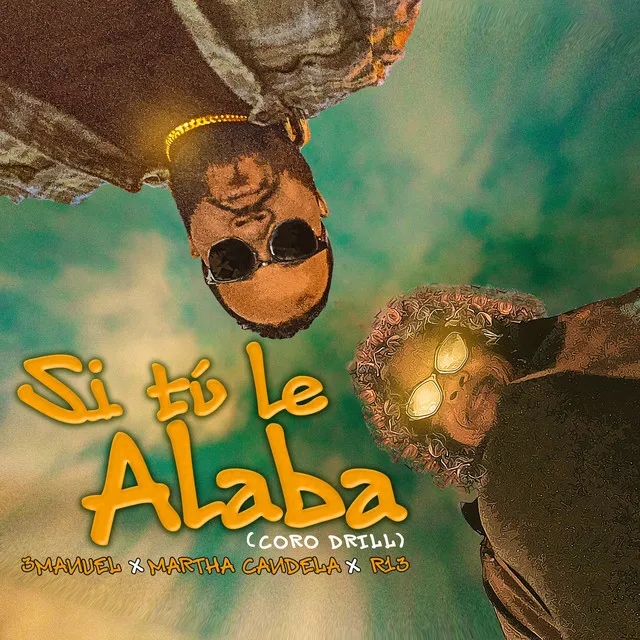 Si Tú Le Alaba