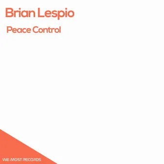 Peace Control by Brian Lespio