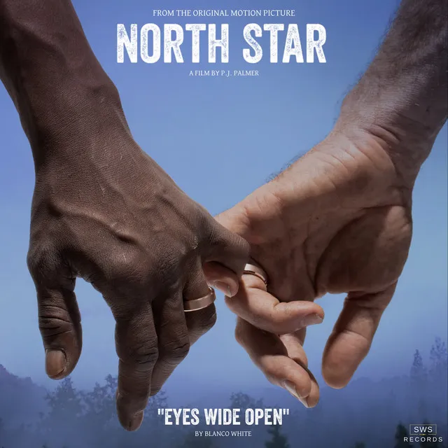 Eyes Wide Open - From "North Star"