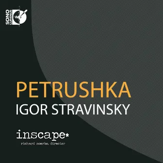 Stravinsky: Petrushka by Inscape