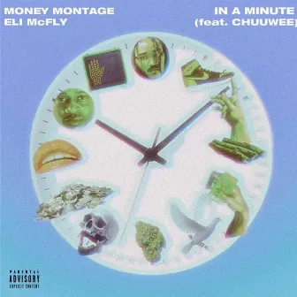 In A Minute (feat. Chuuwee) by Eli Mcfly