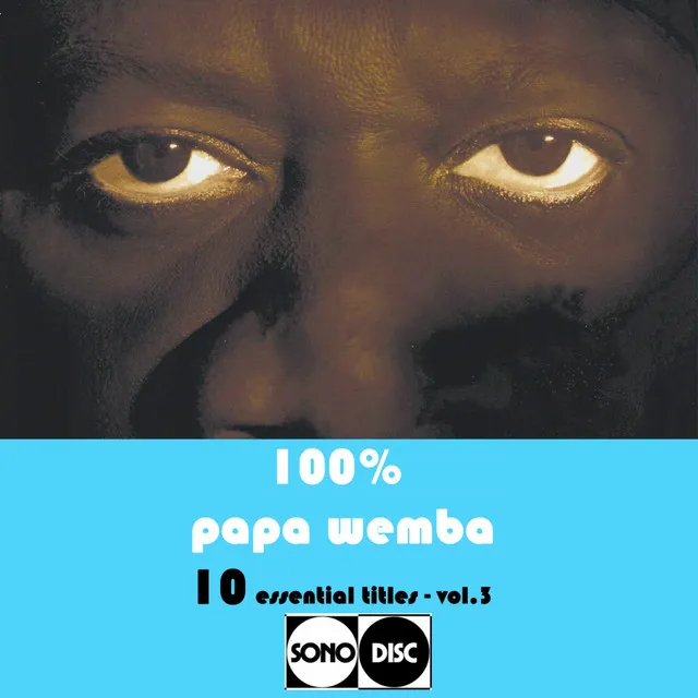 100% Papa Wemba Vol.3 (10 Essential Titles)