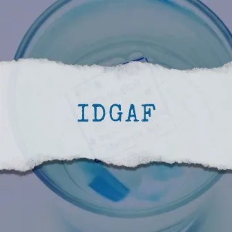 IDGAF by Tareek