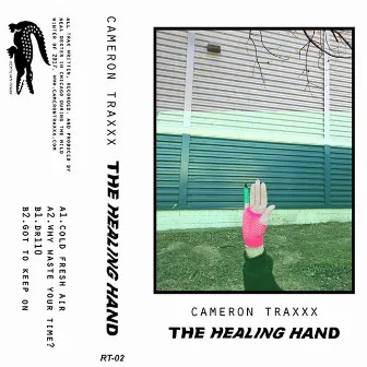 The Healing Hand by Cameron Traxxx