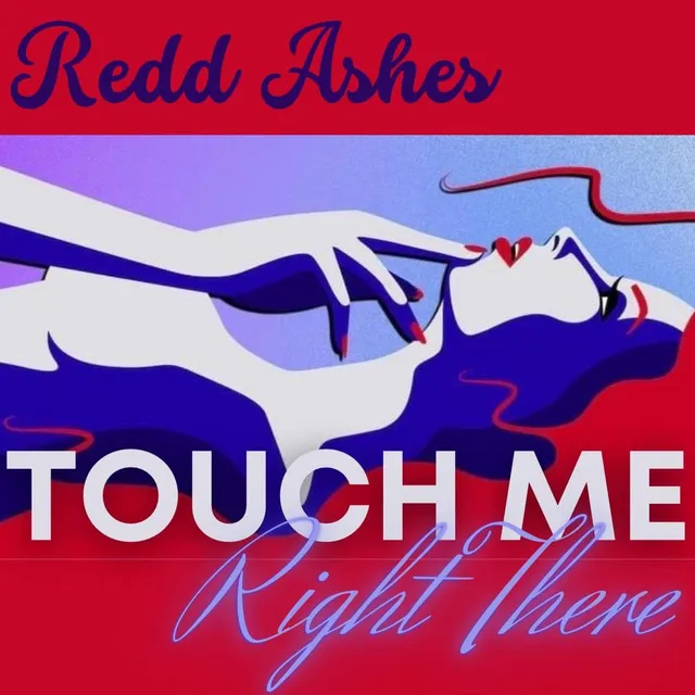 Right There (Touch Me)