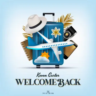 Welcome Back by Kevon Carter