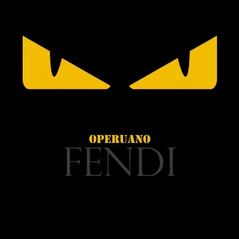 Fendi by OPeruano