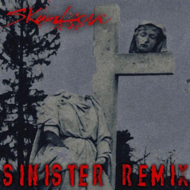 Sinister Remix