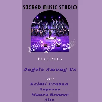 Angels Among Us (Cover Version) by Kristi Crusan