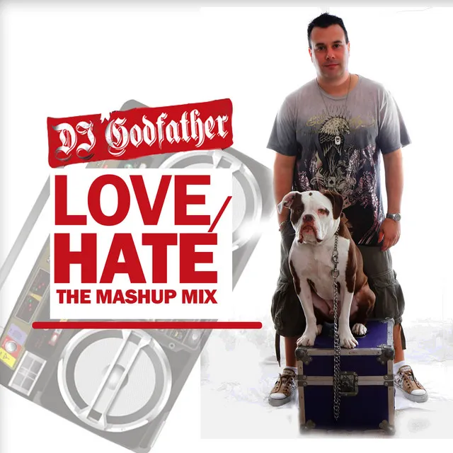 Love-Hate Mashup Mix 1