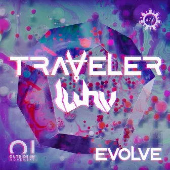 Evolve by Traveler