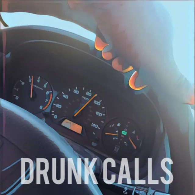 Drunk Calls