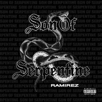 Son Of Serpentine by Ramirez