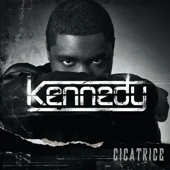 Cicatrice by Kennedy