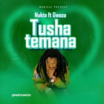 Tushatemana by Gwaza