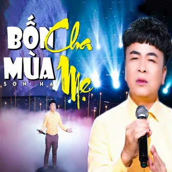 Bốn Mùa Cha Mẹ by Sơn Hạ