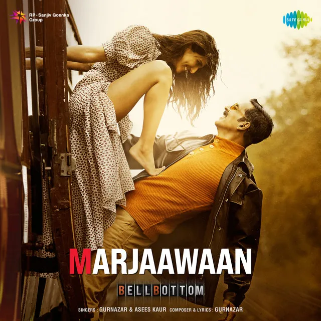 Marjaawaan (From "BellBottom")