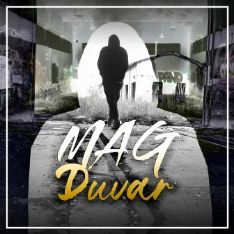 Duvar by Mag